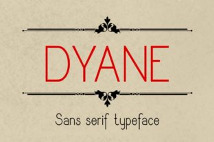 Dyane: A Sans Serif Font for Impactful Digital Branding