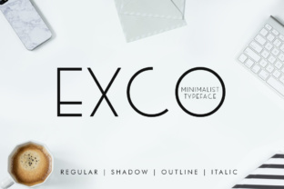 Exco: The Font That Elevates Your Campaigns with Minimalist Elegance