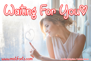 Waiting for You: A Simple Handwritten Font for Creative Projects